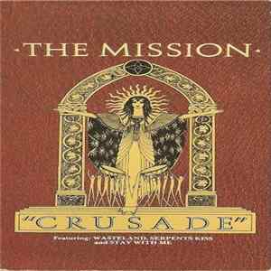 The Mission - "Crusade" FLAC