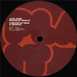 Alias Jonez - Beating My Drum EP FLAC