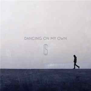 Calum Scott - Dancing On My Own FLAC