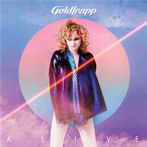 Goldfrapp - Alive FLAC
