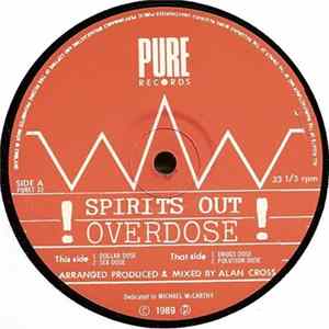 Spirits Out - Overdose FLAC