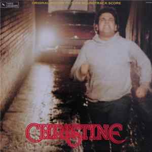 John Carpenter in Association with Alan Howarth - Christine (Original Motion Picture Soundtrack Score) FLAC
