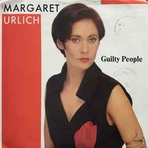 Margaret Urlich - Guilty People FLAC
