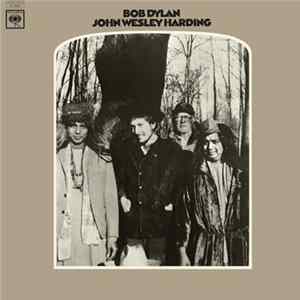 Bob Dylan - John Wesley Harding FLAC