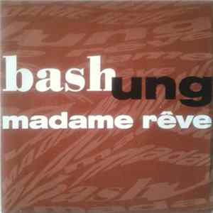 Alain Bashung - Madame Rêve FLAC