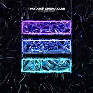 Two Door Cinema Club - Gameshow FLAC
