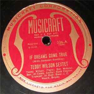 Teddy Wilson Sextet - If Dreams Come True / Blues Too FLAC