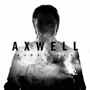 Axwell - Barricade FLAC