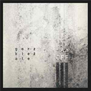 Payoff - Gorzkie Żale FLAC