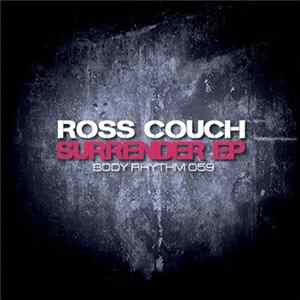 Ross Couch - Surrender EP FLAC