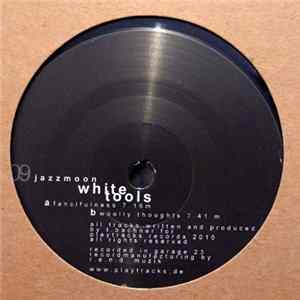 Jazzmoon - White Tools FLAC