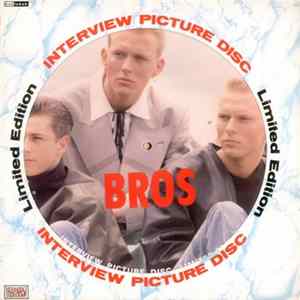 Bros - Interview Picture Disc FLAC