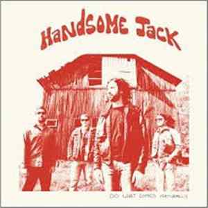 Handsome Jack - Do What Comes Naturally FLAC
