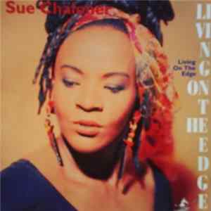 Sue Chaloner - Living On The Edge FLAC
