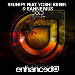 Reunify Feat. Yoshi Breen & Sanne Mus - Gold FLAC