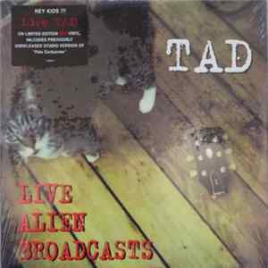 Tad - Live Alien Broadcasts FLAC