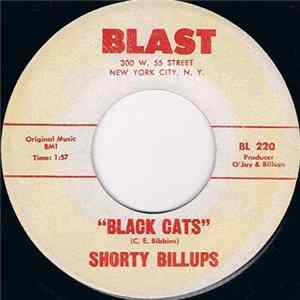 Shorty Billups - Black Cats / Hoochie Koo FLAC