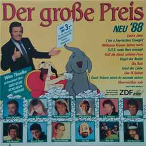 Various - Der Große Preis • Wim Thoelke Präsentiert Ihre Deutsche Schlagerparade • Neu '88 FLAC