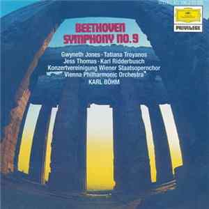 Beethoven : Gwyneth Jones · Tatiana Troyanos · Jess Thomas · Karl Ridderbusch · Konzertvereinigung Wiener Staatsopernchor · Wiener Philharmoniker · Karl Böhm - Symphonie Nr. 9 FLAC