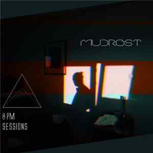 Mudrost - 8PM Sessions FLAC