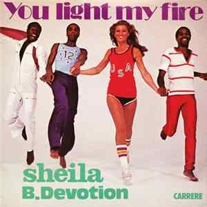 Sheila & B. Devotion - You Light My Fire / Gimme Your Loving FLAC