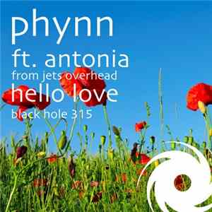 Phynn Ft. Antonia from Jets Overhead - Hello Love FLAC