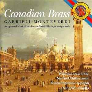 Canadian Brass - Gabrieli, Monteverdi - Antiphonal Music FLAC