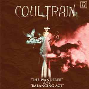 Coultrain - The Wanderer / Balancing Act FLAC