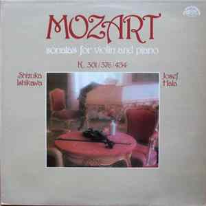 Mozart - Shizuka Ishikawa, Josef Hála - Sonatas For Violin And Piano (K. 301 / 376 / 454) FLAC
