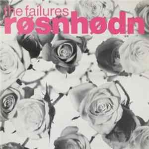 The Failures - Røsnhødn FLAC