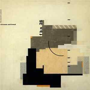 The Durutti Column - Circuses And Bread FLAC