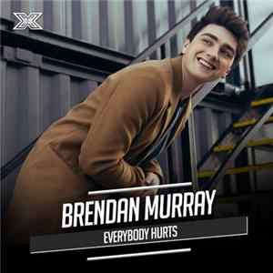 Brendan Murray - Everybody Hurts FLAC