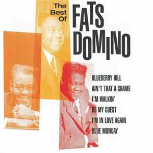 Fats Domino - The Best Of Fats Domino FLAC