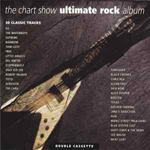 Various - The Chart Show Ultimate Rock Album FLAC