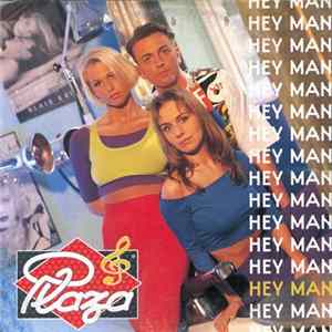 Plaza - Hey Man FLAC