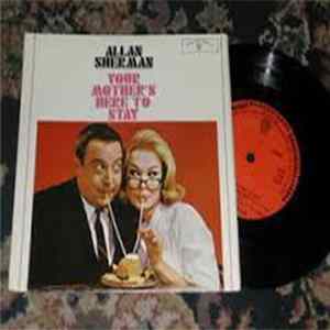 Allan Sherman - Your Mother's Here To Stay FLAC