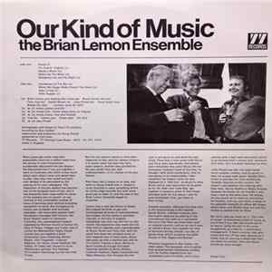 Brian Lemon Ensemble - Our Kind Of Music FLAC