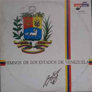 Orquesta Galantes De Venezuela - Himnos De Los Estados De Venezuela FLAC