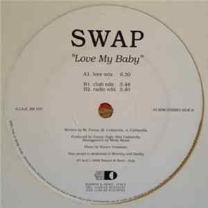Swap - Love My Baby FLAC