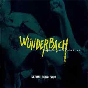 Wunderbach - Garage_Sessions #8 - Ultime Pogo Tour FLAC