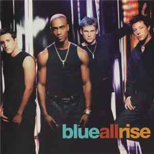 Blue - All Rise FLAC