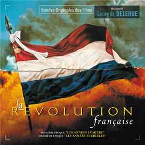 Georges Delerue - La Révolution Française (Bande Originale Du Film) FLAC