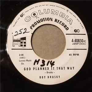 Roy Drusky - That's When My Heartaches Began / God Planned It That Way FLAC