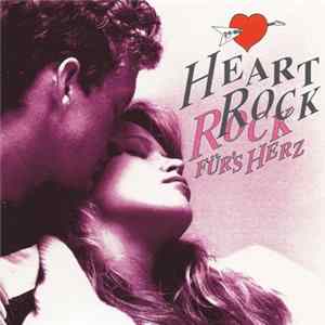 Various - Heart Rock - Rock Für's Herz FLAC