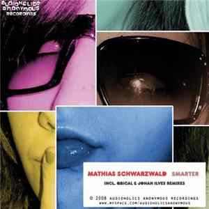 Mathias Schwarzwald - Smarter FLAC