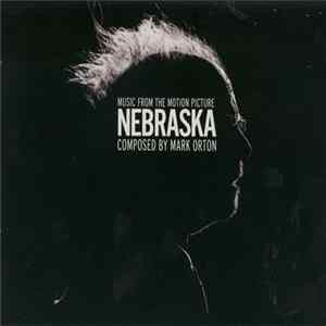Mark Orton - Nebraska (Music From The Motion Picture) FLAC