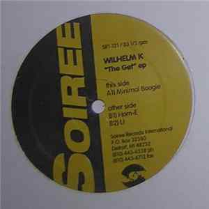 Wilhelm K - The Get EP FLAC