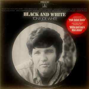 Tony Joe White - Black And White FLAC
