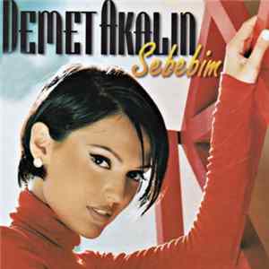 Demet Akalin - Sebebim FLAC