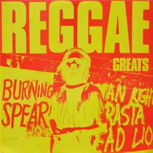 Burning Spear - Reggae Greats FLAC